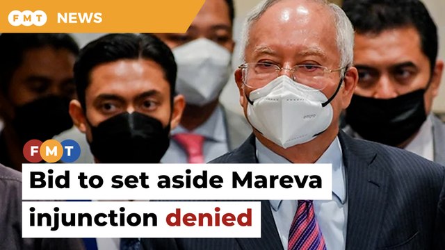 Court denies Najib’s bid to set aside Mareva injunction in SRC suit