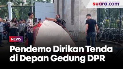 Dirikan 2 Tenda di Depan Gedung DPR, Kritik Pengesahan KUHP yang Dihadiri Sedikit Anggota Dewan
