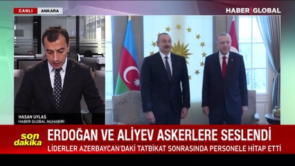 Erdoğan ve Aliyev "Kardeş Yumruğu" tatbikatına katılan askerlere seslendi