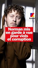 Norman mis en garde à vue pour viols et corruption