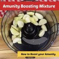 How to Boost your Amunity | Amunity Boosting Mixture