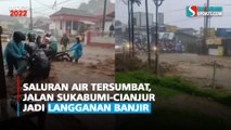 Saluran Air Tersumbat, Jalan Sukabumi-Cianjur jadi Langganan Banjir