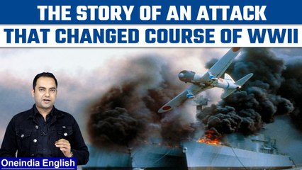 Pearl Harbour Attack: The attack that led to the atomic bombing of Japan| Oneindia News*Special