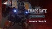 Warhammer 40,000: Chaos Gate - Daemonhunters - Duty Eternal | Launch Trailer
