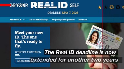 Real ID Deadline Extended to 2025 🚨
