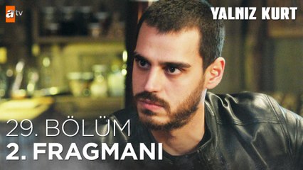 Yalnız Kurt 29. Bölüm 2. Fragmanı | ''Kral öldü, yaşasın yeni kralı''