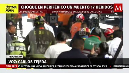 Fuerte choque en Periférico deja un muerto y 17 heridos