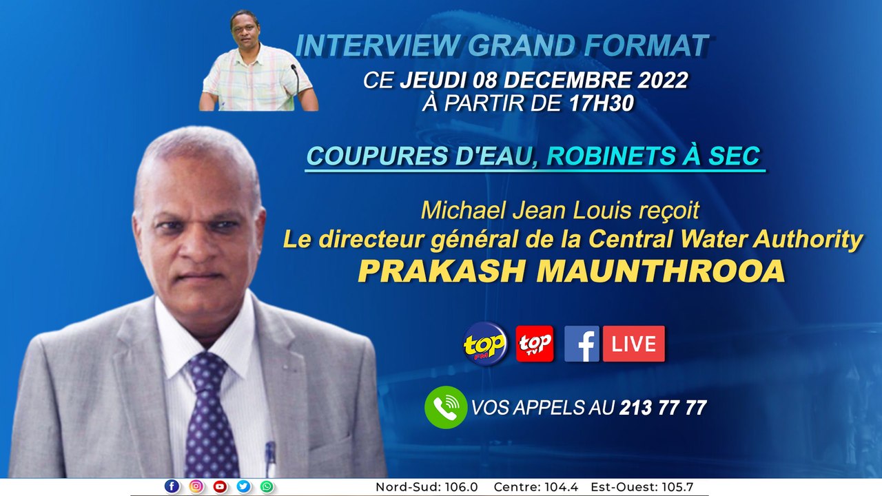 ZOOM EXTRA : Coupures d'eau, robinets à sec : Prakash Maunthrooa est l'invité de l'Interview grand format.