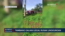 Tambang Galian Ilegal Rusak Lingkungan