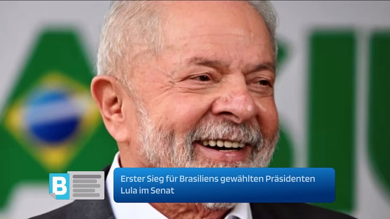 Erster Sieg für Brasiliens gewählten Präsidenten Lula im Senat