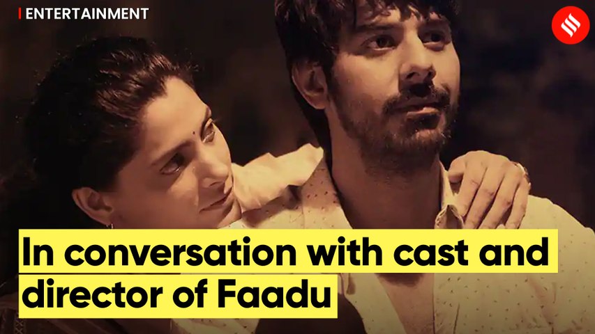 Ashwiny Iyer Tiwari, Pavail Gulati and Saiyami Kher on Faadu and what love means to them