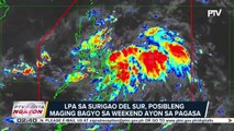 LPA sa Surigao del Sur, posibleng maging bagyo sa weekend ayon sa PAGASA