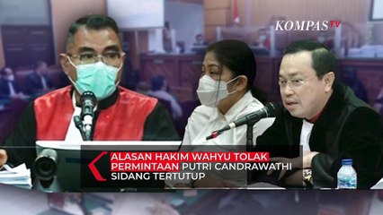 Alasan Hakim Wahyu Tolak Permintaan Putri Candrawathi Untuk Sidang Tertutup
