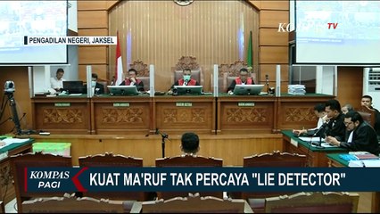 Hasil Lie Detector Berbohong, Kuat Ma'ruf Bersikukuh Kesaksiannya Jujur dan Benar!