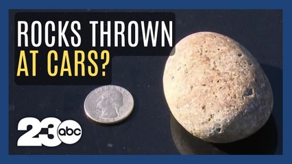 Bakersfield drivers are reporting being hit by rocks on the freeway