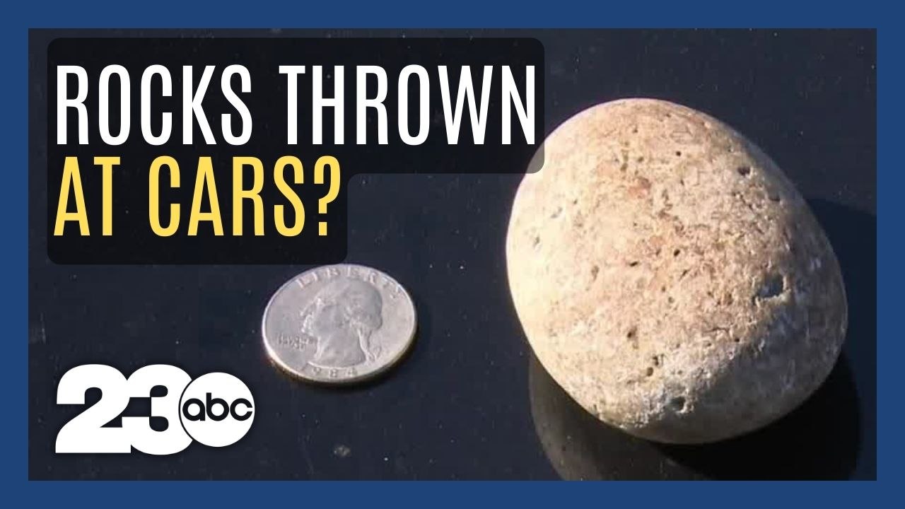 Bakersfield drivers are reporting being hit by rocks on the freeway