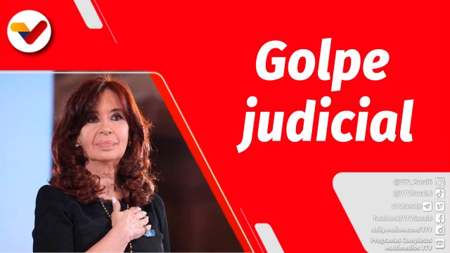 El Mundo en Contexto | Nueva orden criminal de justicia contra Cristina Fernández de Kirchner