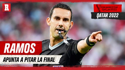 CÉSAR RAMOS podría PITAR la FINAL del Mundial de QATAR 2022