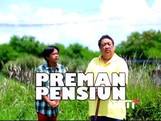 Preman Pensiun S1 Eps. 28