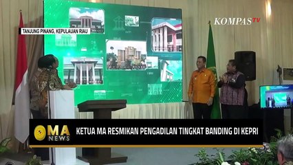 Ketua MA Resmikan Pengadilan Tingkat Banding dan Pengadilan Tinggi Agama di Kepulauan Riau - MA NEWS