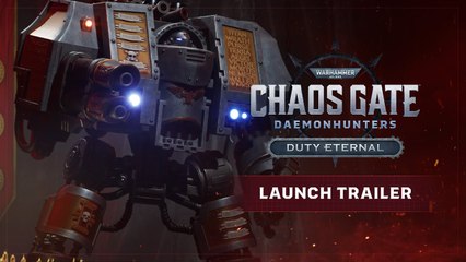 Warhammer 40K Chaos Gate - Deamonhunters : Sortie de l'extension Duty Eternal