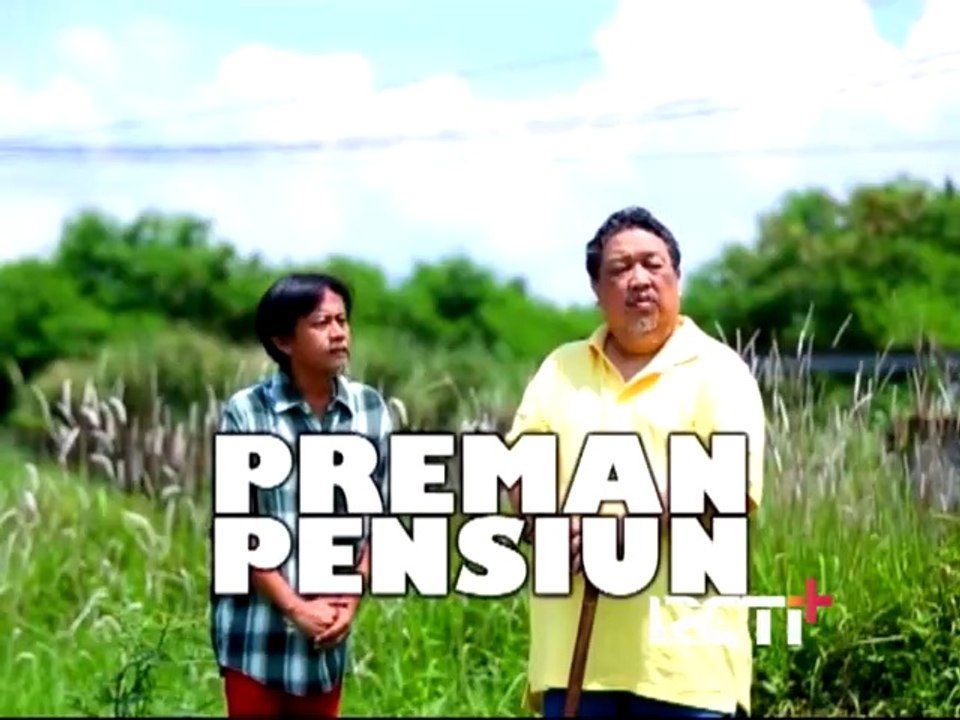 Preman Pensiun S1 Eps. 32