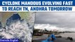 Cyclone Mandous evolving faster than expected, to make landfall soon | Oneindia News *Breaking