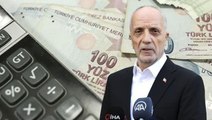 Son Dakika! Türk-İş Başkanı Ergün Atalay: Asgari ücret pazarlığına 7 bin 785 TL'den başlayacağız