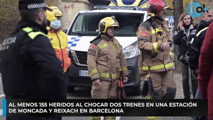 Al menos 155 heridos al chocar dos trenes en una estación de Moncada y Reixach en Barcelona