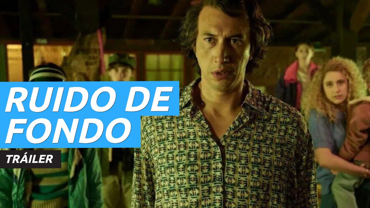Tráiler de Ruido de fondo, la nueva película de Netflix con Adam Driver