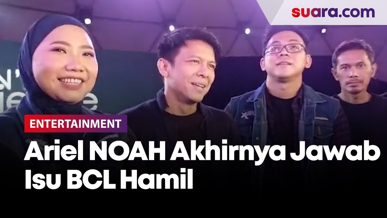 Ariel NOAH Akhirnya Jawab Isu BCL Hamil