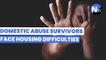Housing difficulties faced by domestic abuse survivors explained