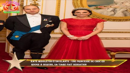 Kate Middleton étincelante : une princesse de choc en  rouge à sequins, sa tiare fait sensation