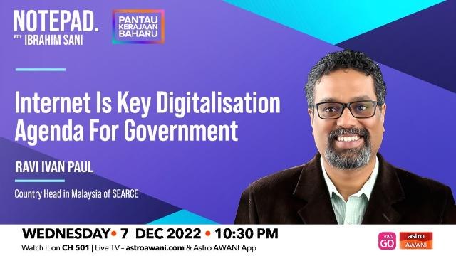 Notepad with Ibrahim Sani: Internet is key digitalisation agenda for government