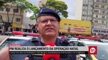 Segurança: PM lança 'Operação Natal' em Apucarana