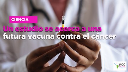 Un estudio se acerca a una futura vacuna contra el cáncer