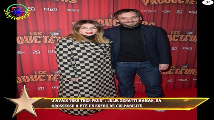 "J'avais très très peur" : Julie Zenatti maman, sa  grossesse a été un enfer de culpabilité