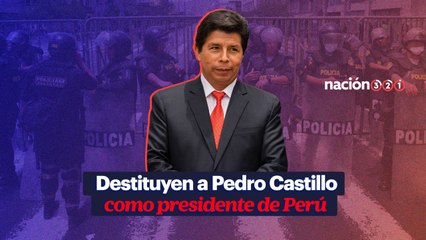 Destituyen a Pedro Castillo como presidente de Perú
