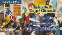 Kelas Royal Academi dimulai - Balas dendam Rozemyne || LN P4 V1 - E5