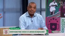 Basílio analisa final da Copa do Brasil entre Flamengo e Corinthians