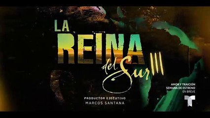 La Reina del Sur 3 Capítulo 35 AVANCE