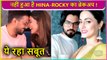 Amid Breakup News Rocky Jaiswal Showers Love On Lady Love Hina Khan