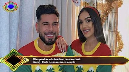 Allan pardonne la trahison de son cousin  Guedj, Carla de nouveau en couple