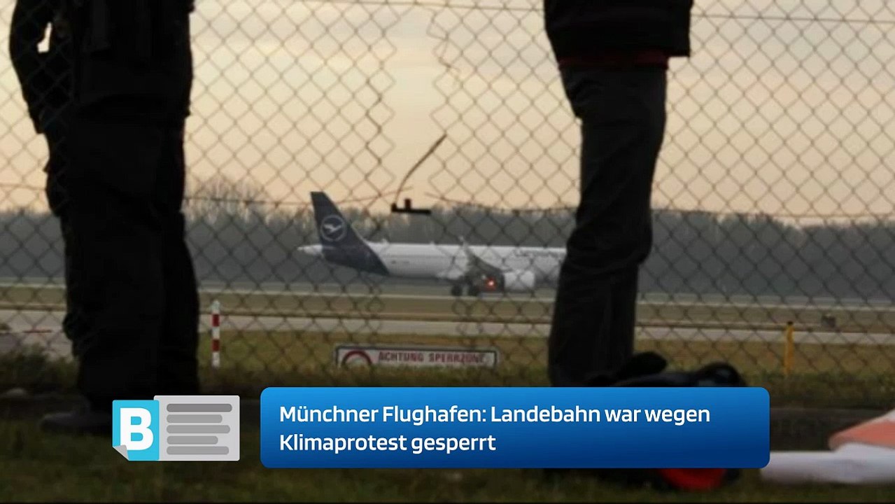Landebahn war wegen Klimaprotest gesperrt