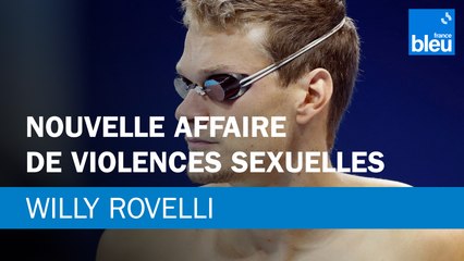 Nouvelle affaire de violences sexuelles - Le billet de Willy Rovelli