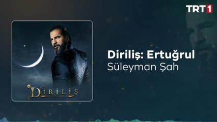 Video herunterladen: Süleyman Şah  Diriliş Ertuğrul Dizi Müzikleri