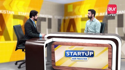 Startup aur Pakistan | Episode 07 | Business | aur Life Exclusive