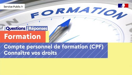 Tout savoir sur le compte personnel de formation (CPF)