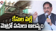 Hyderabad Metro Rail MD NVS Reddy Comments On Raidurgam To Airport Metro Route Map | V6 News
