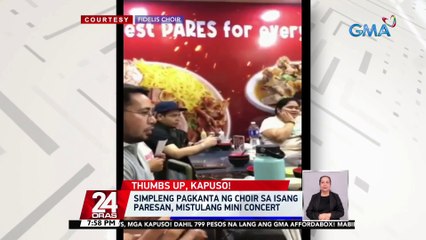 Simpleng pagkanta ng choir sa isang paresan, mistulang mini concert | 24 Oras